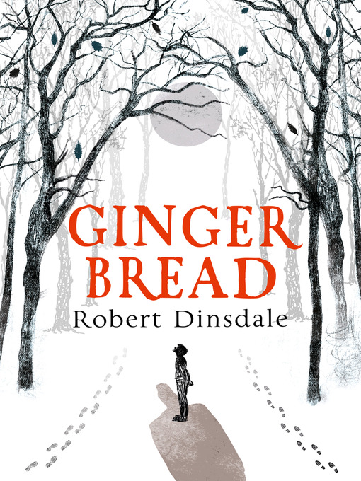 Title details for Gingerbread by Robert Dinsdale - Available